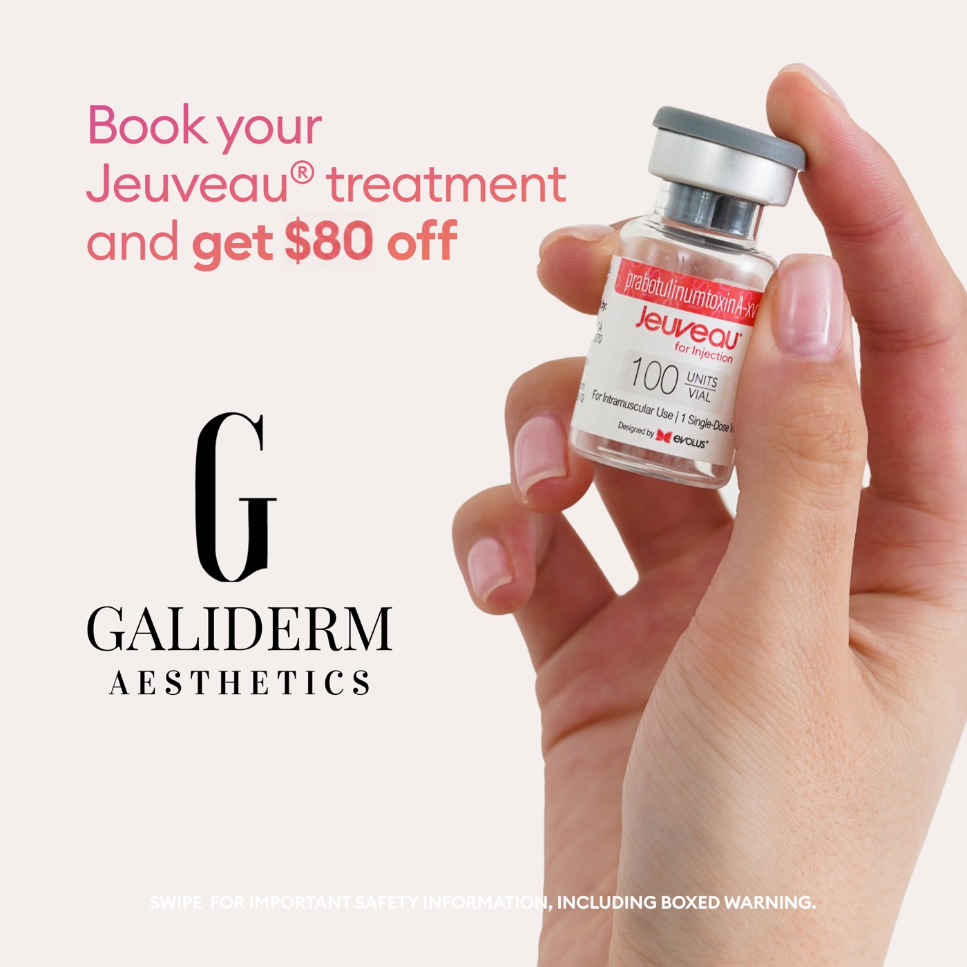 Hand holding a Jeuveau vial with the GaliDerm Aesthetics $80 off booking offer