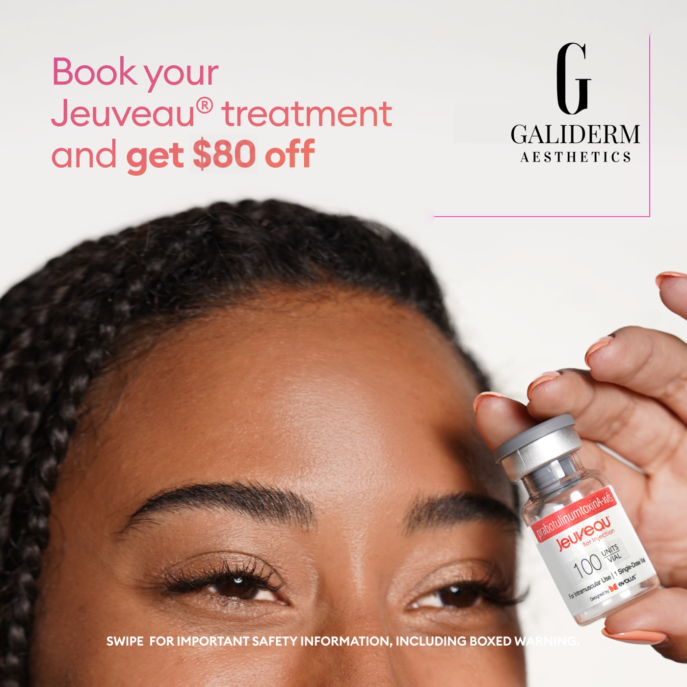 Jeuveau $80 off new patient campaign visual at GaliDerm Aesthetics